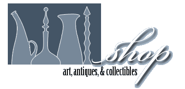 shop: art, antiques & collectibles